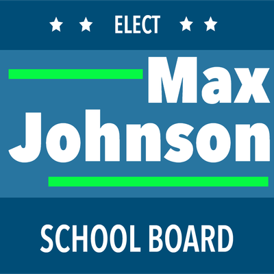 Custom Outdoor Yard Signs Multiple Sizes Elect School Board