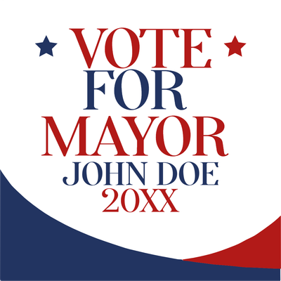 Custom Outdoor Yard Signs Multiple Sizes Mayor John Doe