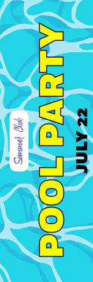Custom Outdoor Yard Signs Multiple Sizes Summer Pool Party