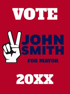Custom Outdoor Yard Signs Multiple Sizes Smith for Mayor