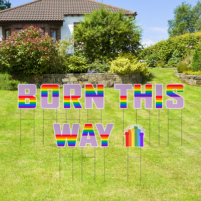 Custom Outdoor Yard Signs Multiple Sizes Yard Letters Born This Way