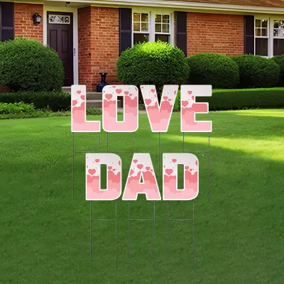 Custom Outdoor Yard Signs Multiple Sizes Yard Letters Love Dad