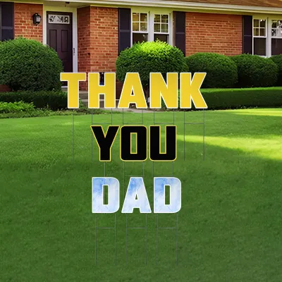 Custom Outdoor Yard Signs Multiple Sizes Yard Letters Thank You Dad