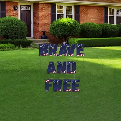 Custom Outdoor Yard Signs Multiple Sizes Yard Letters Brave and Free
