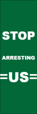 Custom Outdoor Yard Signs Multiple Sizes  Stop Arresting Us