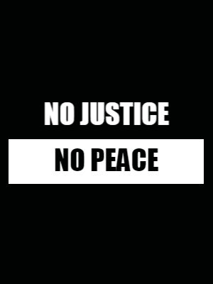 Custom Outdoor Yard Signs Multiple Sizes No Justice No Peace