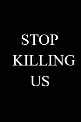 Custom Outdoor Yard Signs Multiple Sizes  Stop Killing Us