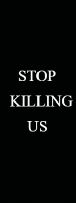 Custom Outdoor Yard Signs Multiple Sizes  Stop Killing Us