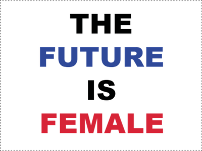 Custom Outdoor Yard Signs Multiple Sizes The Future Is Female