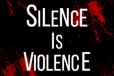 Custom Outdoor Yard Signs Multiple Sizes Silence Is Violence