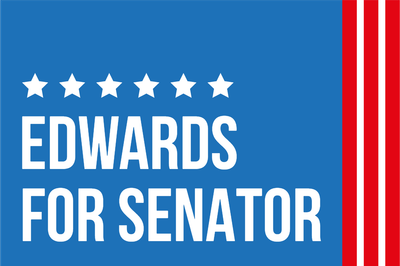 Custom Outdoor Yard Signs Multiple Sizes Edwards For Senator