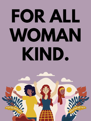 Custom Outdoor Yard Signs Multiple Sizes All Woman Kind