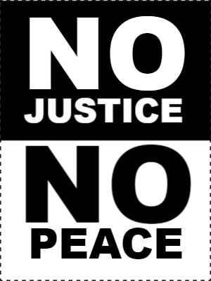 Custom Outdoor Yard Signs Multiple Sizes Peace and Justice