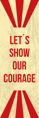 Custom Outdoor Yard Signs Multiple Sizes Show Our Courage