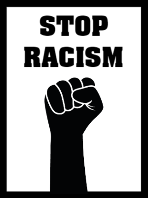 Custom Outdoor Yard Signs Multiple Sizes Stop Racism