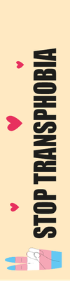 Custom Outdoor Yard Signs Multiple Sizes Stop Transphobia