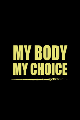 Custom Outdoor Yard Signs Multiple Sizes My Body