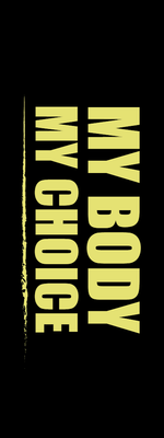 Custom Outdoor Yard Signs Multiple Sizes My Body