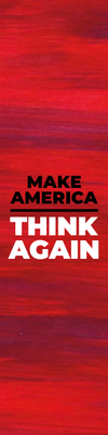 Custom Outdoor Yard Signs Multiple Sizes Think Again America