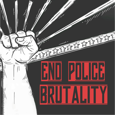 Custom Outdoor Yard Signs Multiple Sizes End Police Brutality