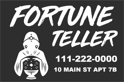 Custom Outdoor Yard Signs Multiple Sizes Fortune Teller 2