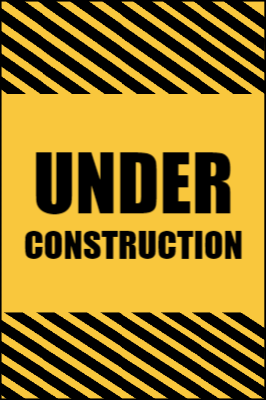 Custom Outdoor Yard Signs Multiple Sizes Under Construction