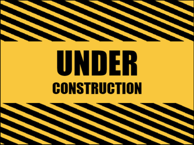 Custom Outdoor Yard Signs Multiple Sizes Under Construction