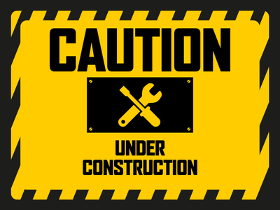 Custom Outdoor Yard Signs Multiple Sizes Under Construction
