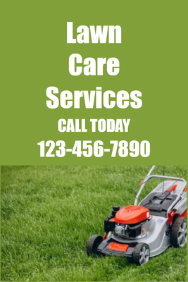 Custom Outdoor Yard Signs Multiple Sizes Lawn Care Service