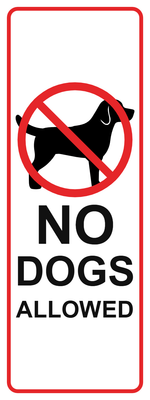 Custom Outdoor Yard Signs Multiple Sizes No Dogs Allowed