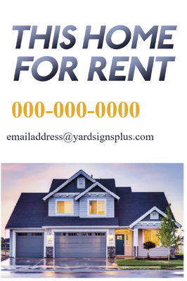 Custom Outdoor Yard Signs Multiple Sizes Home for Rent
