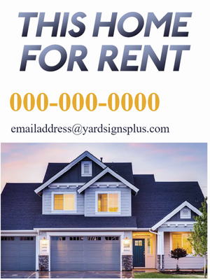 Custom Outdoor Yard Signs Multiple Sizes Home for Rent