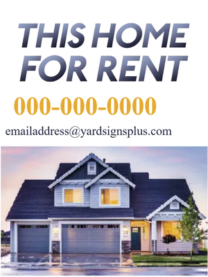 Custom Outdoor Yard Signs Multiple Sizes Home for Rent