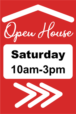 Custom Outdoor Yard Signs Multiple Sizes Open House Saturday