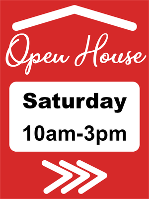 Custom Outdoor Yard Signs Multiple Sizes Open House Saturday