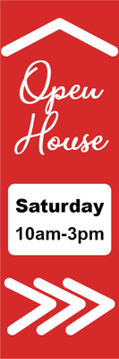 Custom Outdoor Yard Signs Multiple Sizes Open House Saturday