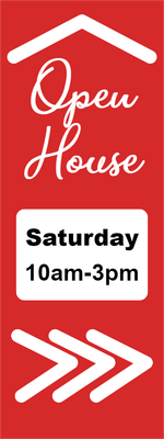 Custom Outdoor Yard Signs Multiple Sizes Open House Saturday