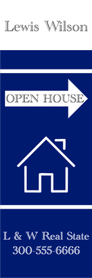 Custom Outdoor Yard Signs Multiple Sizes Lewis Wilson Open House