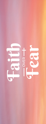 Custom Outdoor Yard Signs Multiple Sizes Faith Over Fear
