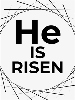 Custom Outdoor Yard Signs Multiple Sizes He Is Risen