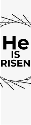 Custom Outdoor Yard Signs Multiple Sizes He Is Risen
