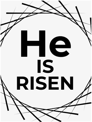Custom Outdoor Yard Signs Multiple Sizes He Is Risen