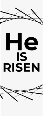 Custom Outdoor Yard Signs Multiple Sizes He Is Risen
