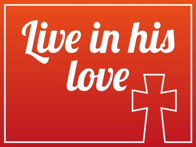 Custom Outdoor Yard Signs Multiple Sizes Live In His Love