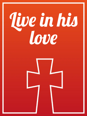 Custom Outdoor Yard Signs Multiple Sizes Live In His Love