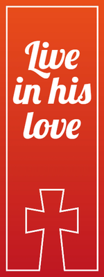 Custom Outdoor Yard Signs Multiple Sizes Live In His Love