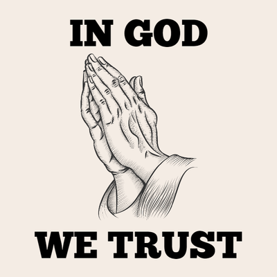 Custom Outdoor Yard Signs Multiple Sizes In God We Trust