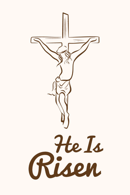 Custom Outdoor Yard Signs Multiple Sizes He Is Risen Cross