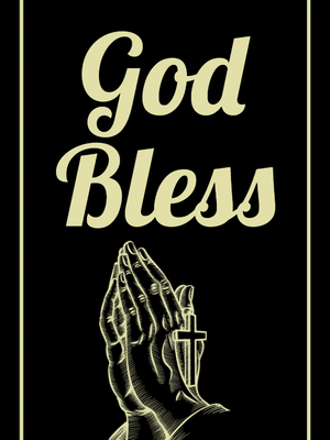 Custom Outdoor Yard Signs Multiple Sizes God Bless Pray