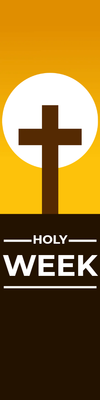 Custom Outdoor Yard Signs Multiple Sizes Holy Week Sign